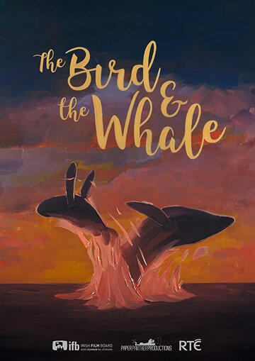 Смотреть Птица и кит (2018) онлайн в HD качестве 720p
