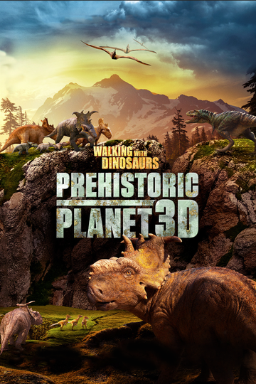 Смотреть Прогулки с динозаврами: Доисторическая планета (2014) онлайн в HD качестве 720p
