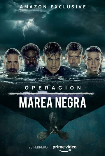 Смотреть Operación Marea Negra (2022) онлайн в Хдрезка качестве 720p