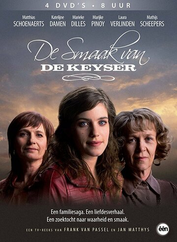 Смотреть De smaak van De Keyser (2008) онлайн в Хдрезка качестве 720p
