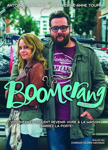Смотреть Boomerang (2015) онлайн в Хдрезка качестве 720p