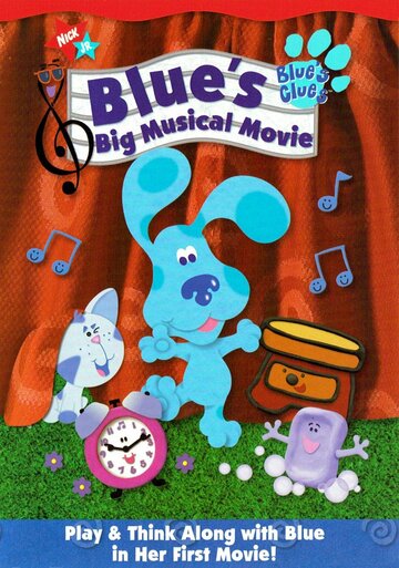 Смотреть Blue's Big Musical Movie (2000) онлайн в HD качестве 720p