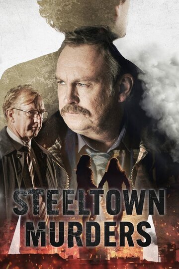 Смотреть Steeltown Murders (2023) онлайн в Хдрезка качестве 720p