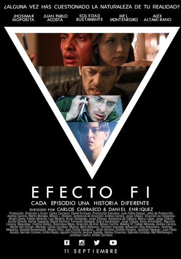 Смотреть Efecto Fi (2016) онлайн в Хдрезка качестве 720p