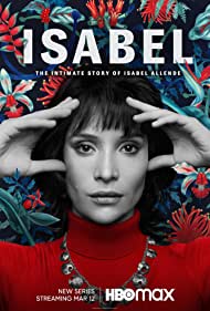 Смотреть Isabel: La Historia Íntima de la Escritora Isabel Allende (2021) онлайн в Хдрезка качестве 720p