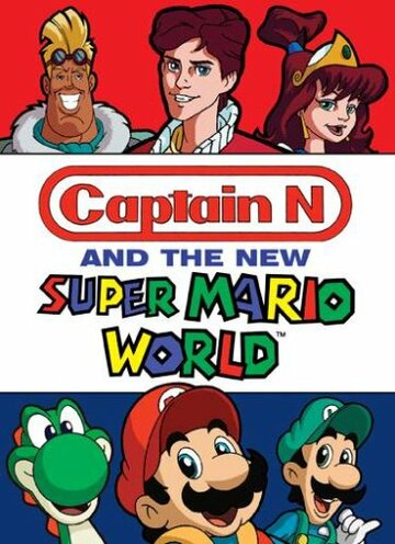 Смотреть Капитан N и новый мир Супер Марио (1991) онлайн в Хдрезка качестве 720p