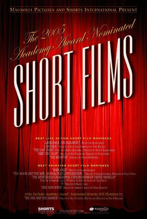 Смотреть 2005 Academy Award Nominated Short Films (2006) онлайн в HD качестве 720p