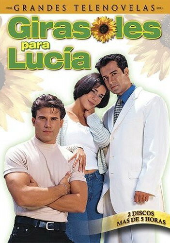 Смотреть Подсолнухи для Лусии (1999) онлайн в Хдрезка качестве 720p