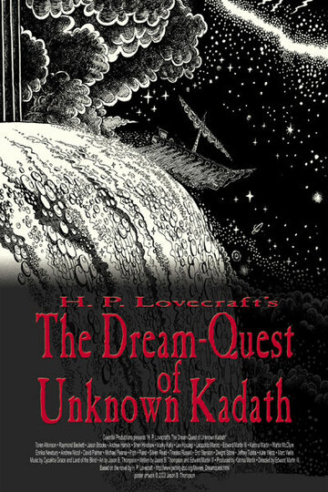 Смотреть The Dream-Quest of Unknown Kadath (2003) онлайн в HD качестве 720p
