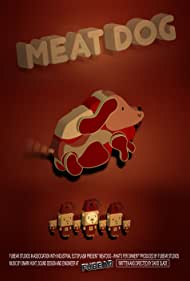 Смотреть Meat Dog: What's fer Dinner (2008) онлайн в HD качестве 720p