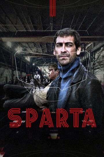 Смотреть Sпарта (2016) онлайн в Хдрезка качестве 720p