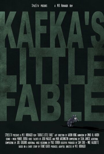 Смотреть Kafka's Little Fable (2016) онлайн в HD качестве 720p