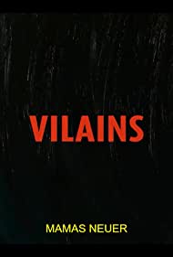 Смотреть Vilains (2021) онлайн в HD качестве 720p