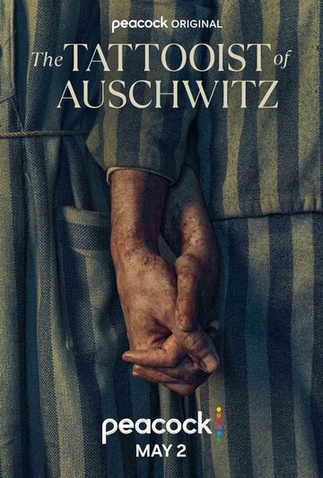 Смотреть The Tattooist of Auschwitz (2024) онлайн в Хдрезка качестве 720p