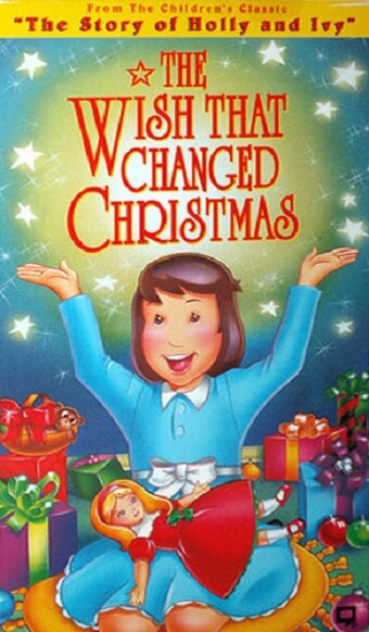 Смотреть The Wish That Changed Christmas (1991) онлайн в HD качестве 720p