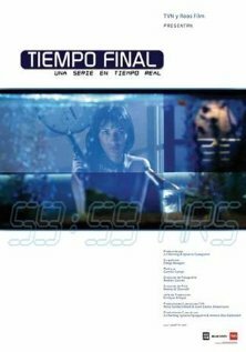 Смотреть Tiempo final (2004) онлайн в Хдрезка качестве 720p